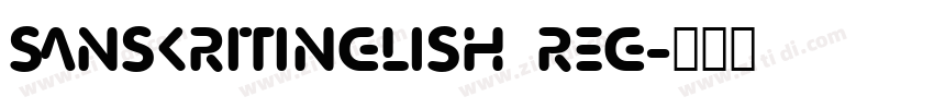 Sanskritinglish Reg字体转换
